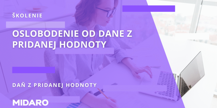 Školenie DPH - Oslobodenie od dane z pridanej hodnoty /Záznam/